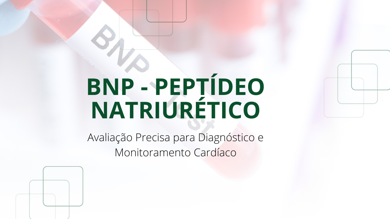 BNP - Peptídeo Natriurético